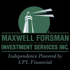 Maxwell Forsman Investment Services Inc