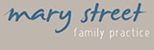 Mary Street Family Practice - Doctors - Medical Practitioners