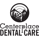 Centerplace Dental Care - Dentists