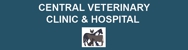 Central Veterinary Clinic & Hospital - Veterinary Animal Clinics & Hospitals