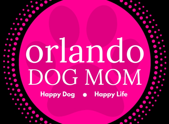 Orlando Dog Mom - Orlando, FL