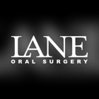 Lane Oral & Maxillofacial Surgery & Dental Implant Center