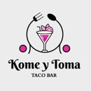 Kome y Toma - Mexican Restaurants