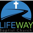 Lifeway Baptist Church - Baptist Churches