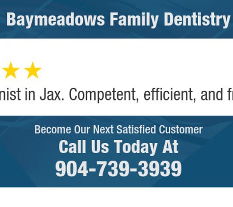 Baymeadows Family Dentistry - Jacksonville, FL