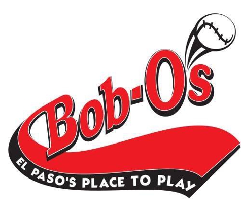 Bob-O's Family Fun Center - El Paso, TX