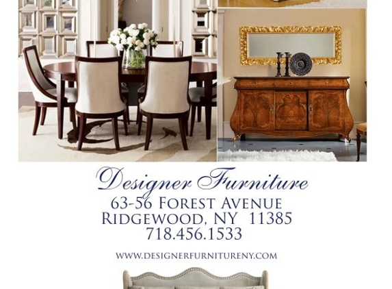Designer Furniture - Ridgewood, NY