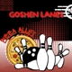 Goshen Lanes