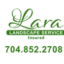 Lara Landscape Service - Lawn Maintenance