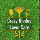 Crazy Blades Lawn Care - Landscaping & Lawn Services