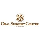 Oral Surgery Center of Texoma - Dentists