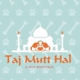 Taj Mutt Hal