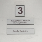 Yang Dental Arcadia