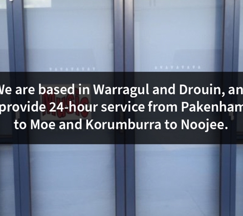 Fast Glass - Warragul, VIC. We are based in Warragul and Drouin, and provide 24-hour service from Pakenham to Moe and Korumburra to Noojee.
