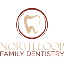 North Loop Family Dentistry - Dentists