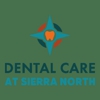 Dental Care at Sierra North gallery