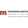 Madison-Smith Machine & Tool Co