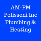 AM-PM Polisseni Inc Plumbing & Heating