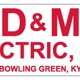 D & M Electric Inc