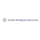 Premier Roofing & Construction