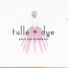 Tulle  Dye shoppe