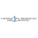 Mountain View Dermatology & Aesthetics - Physicians & Surgeons, Dermatology