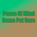 Peace Of Mind Home Pet Care - Pet Services