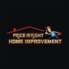 Price is Right Home Improvement Inc.