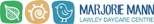 Marjorie Mann Lawley Day Care Centre Inc. - Child Care Centres