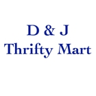 D & J Thrifty Food Mart