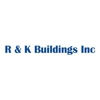 R & K Buildings Inc gallery