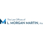 The Law Offices of L. Morgan Martin, P.A.