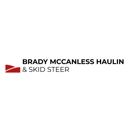 Brady McCanless Haulin & Skid Steer - Home Improvements