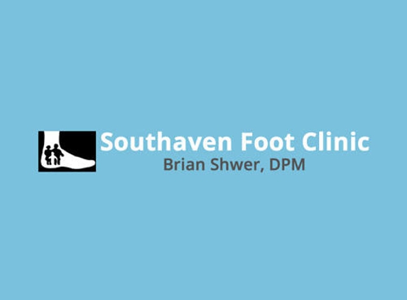 Southaven Foot Clinic: Brian Shwer, DPM - Southaven, MS