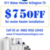 911 Water Heater Arlington TX gallery