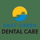 East Creek Dental Care - Dentists