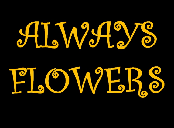 Always Flowers - Petal, MS