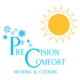 Precision Comfort Heating and Cooling