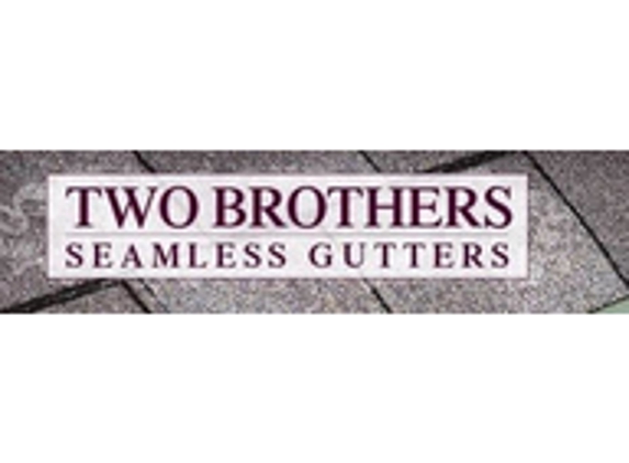 Two Brothers Seamless Gutters Corp - Wyandanch, NY