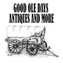 Good Ole Days Antiques & More - Antiques