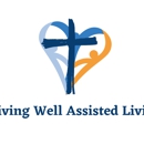 Living Well Assisted Living - Homes-Institutional & Aged