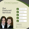 Carmel Cosmetic and Plastic Surgeons gallery