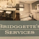 Bridggette's Services - House Cleaning