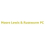 Moore Lewis & Russwurm PC