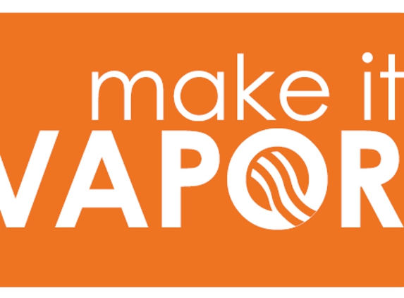 Make It Vapor - Newtown Square, PA