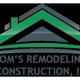 Toms Remodeling & Construction