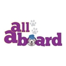 All Aboard Dog Daycare & Boarding - Pet Boarding & Kennels