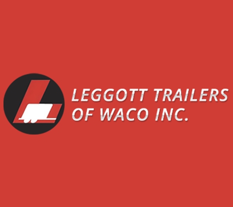 Leggott Trailers Of Waco Inc. - Robinson, TX