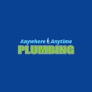 Anywhere Anytime Plumbing - Plumbing-Drain & Sewer Cleaning