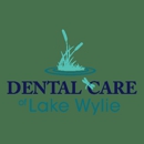 Dental Care of Lake Wylie - Dentists